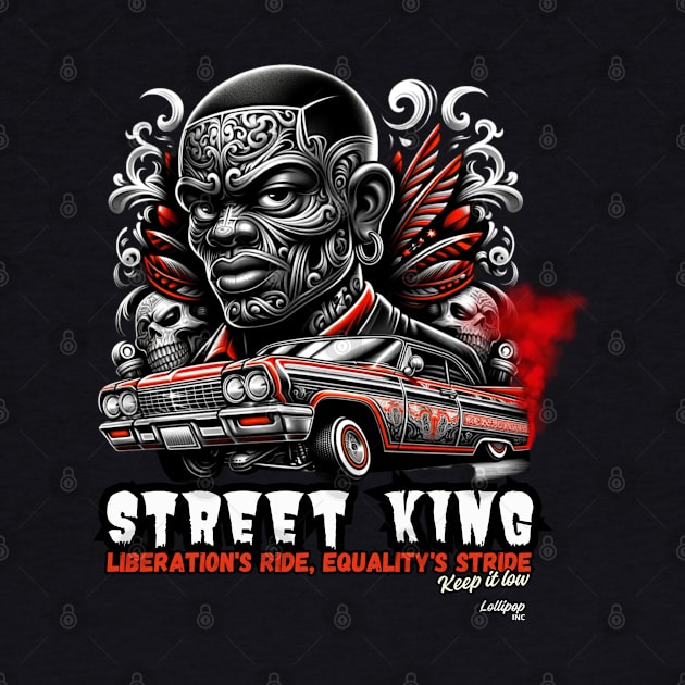 Street King Lowrider - Vintage Classic American Muscle Car - Hot Rod and Rat Rod Rockabilly Retro Collection by LollipopINC